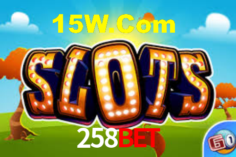258BET